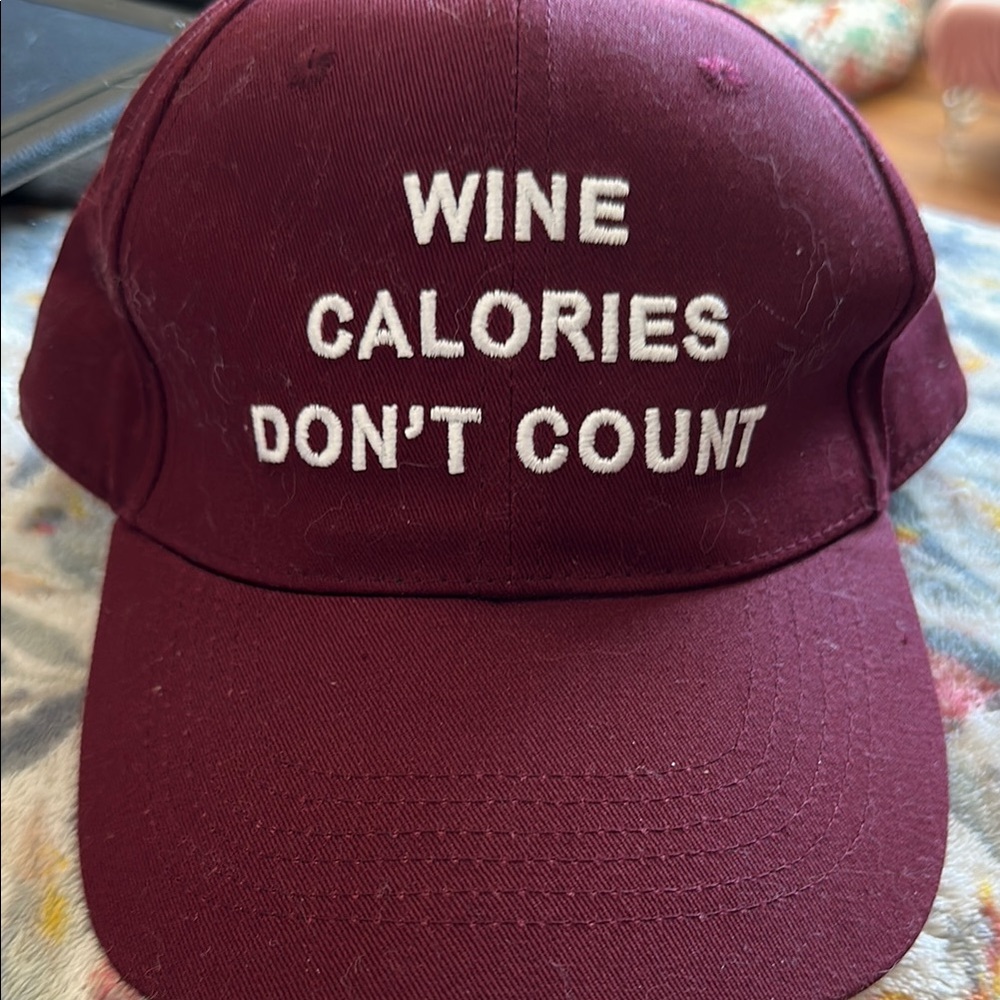 Wine Calories Don't Count Maroon Cap NWOT (2 available)